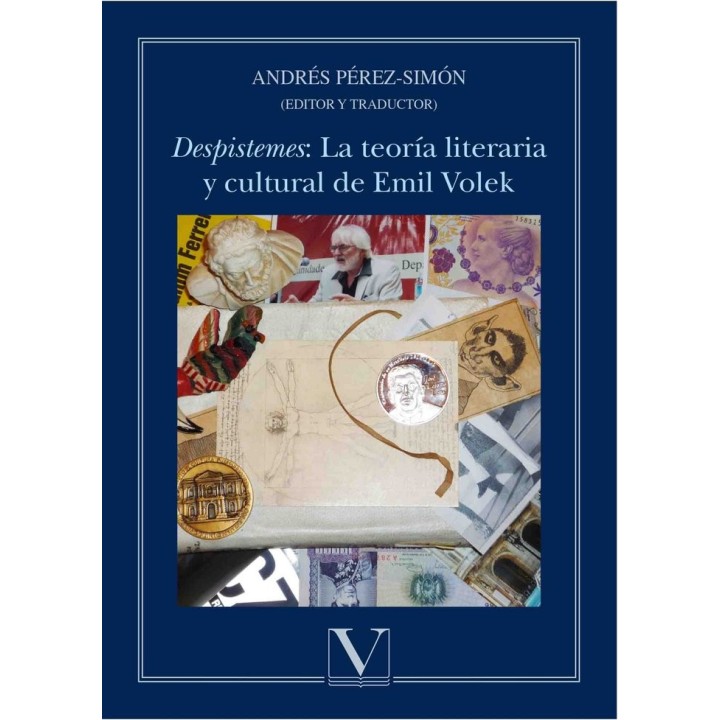 DESPISTEMES LA TEORIA LITERARIA Y CULTURAL DE EMIL VOLEK