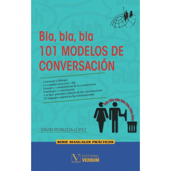 BLA BLA BLA 101 MODELOS DE CONVERSACION