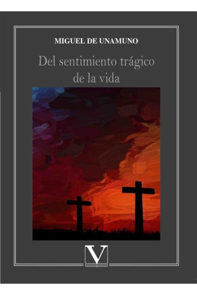 DEL SENTIMIENTO TRAGICO DE LA VIDA