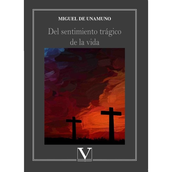 DEL SENTIMIENTO TRAGICO DE LA VIDA