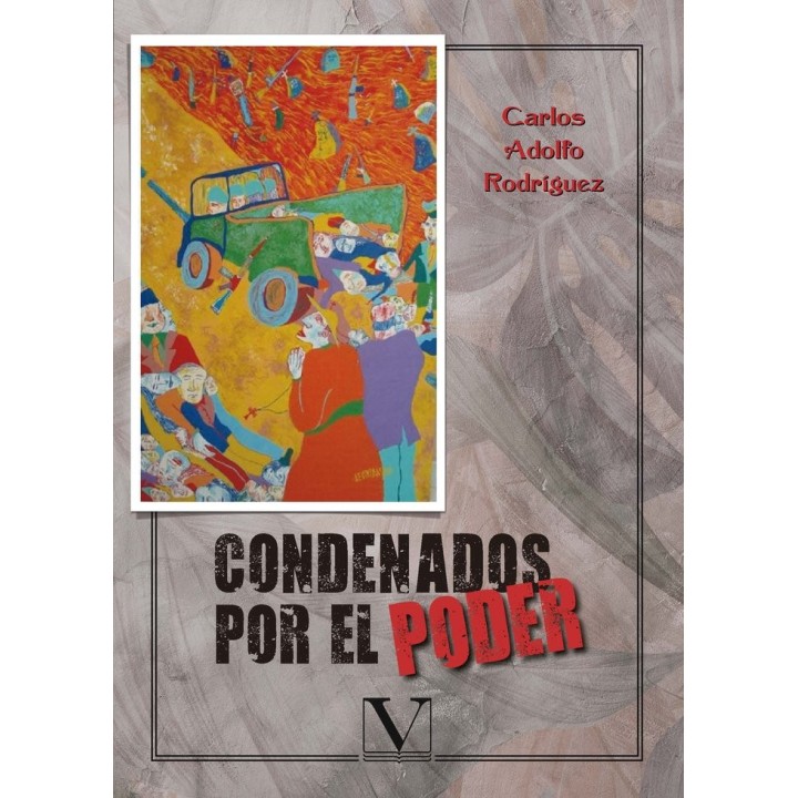 CONDENADOS POR EL PODER