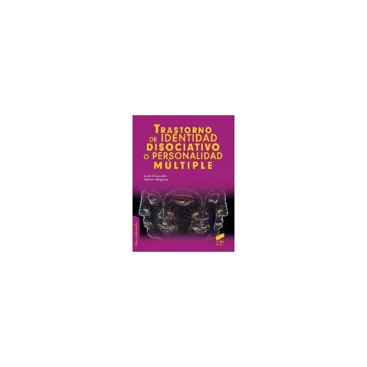TRASTORNO DE IDENTIDAD DISOCIATIVO O PERSONALIDAD MULTIPLE