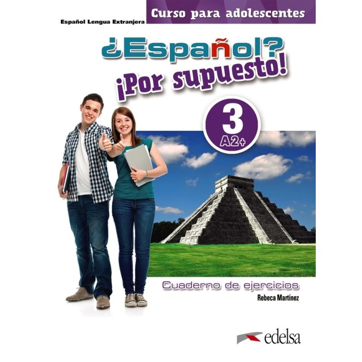 ESPAÑOL POR SUPUESTO 3 A2+ LIBRO EJERCICIO