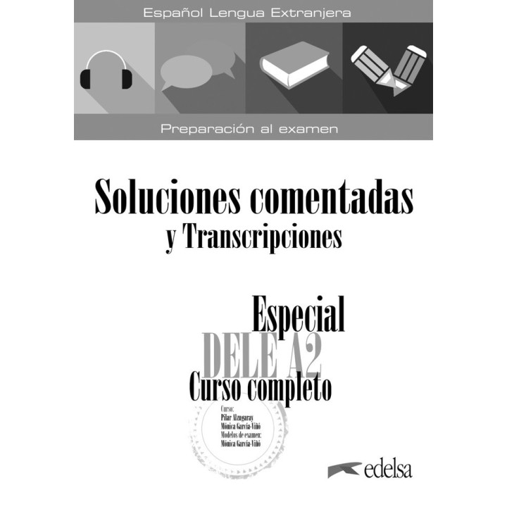 ESPECIAL DELE A2 CURSO COMPLETO SOLUCIONES 2020