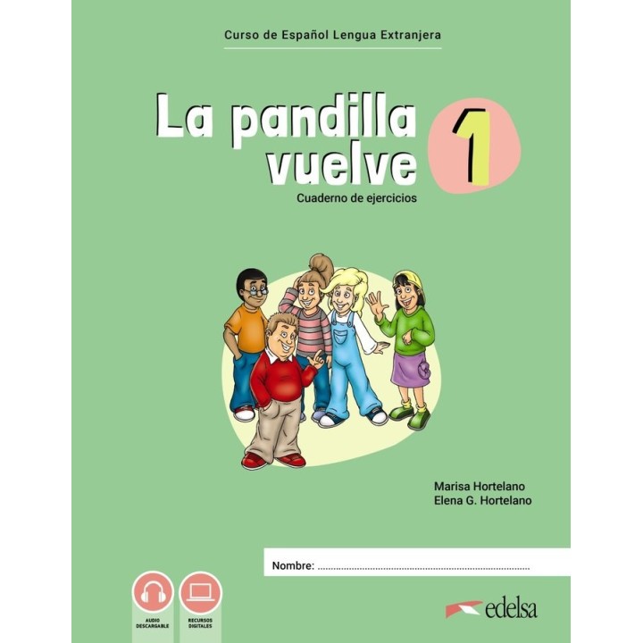 LA PANDILLA VUELVE 1 CUADERNO DE ACTIVIDADES