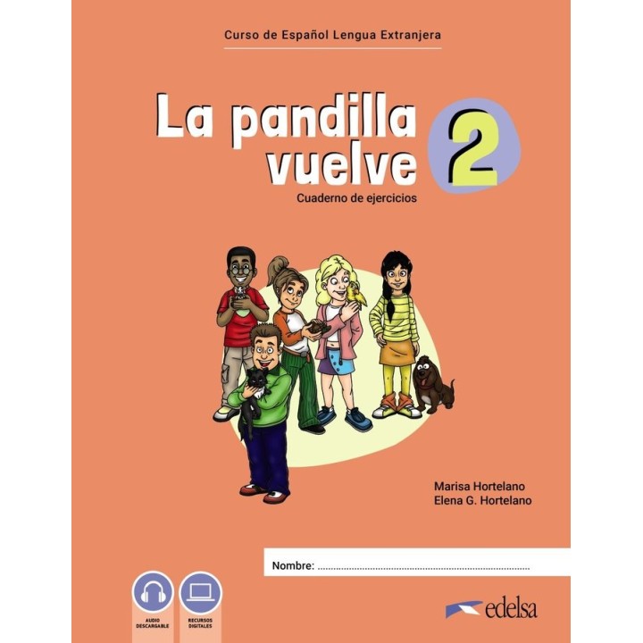 LA PANDILLA VUELVE 2 CUADERNO DE EJERCICIOS