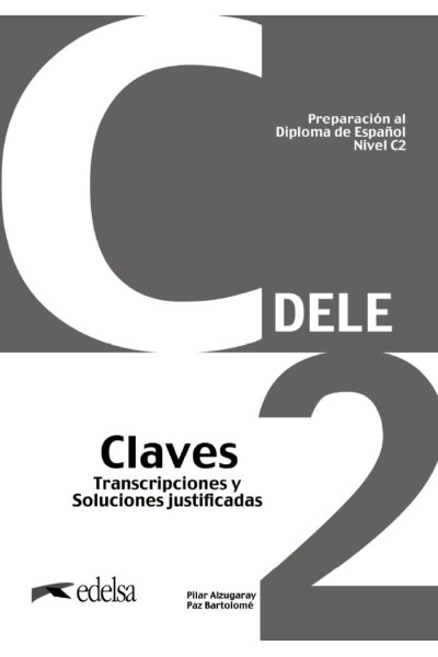 PREPARACION AL DELE C2 CLAVES NUEVA EDICION