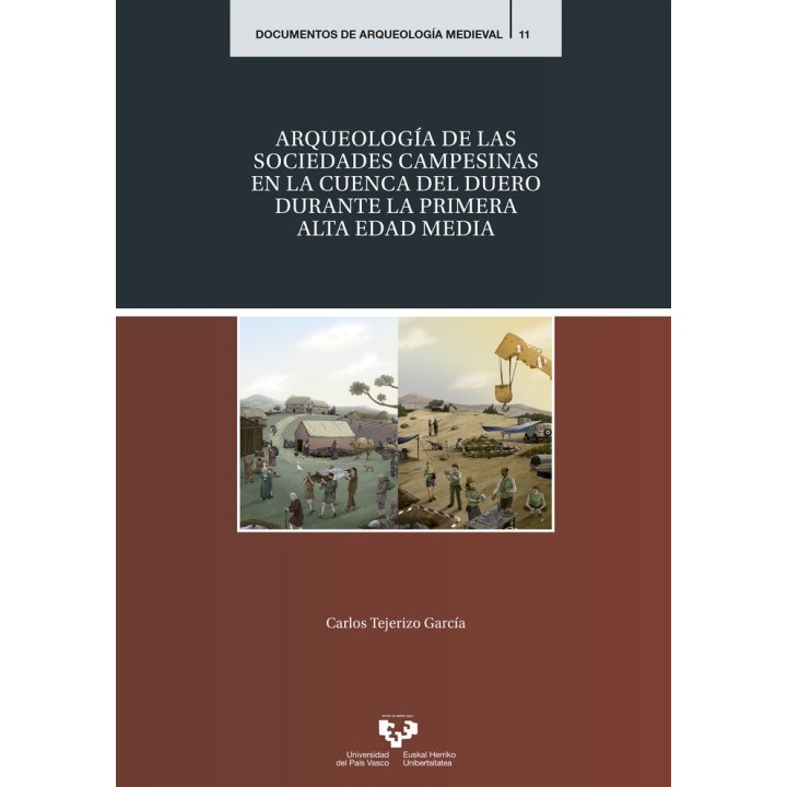 ARQUEOLOGIA DE LAS SOCIEDADES CAMPESINAS EN LA CUENCA DEL DU