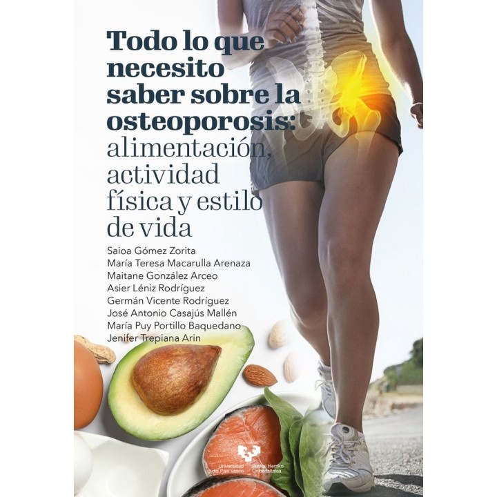 TODO LO QUE NECESITO SABER SOBRE LA OSTEOPOROSIS