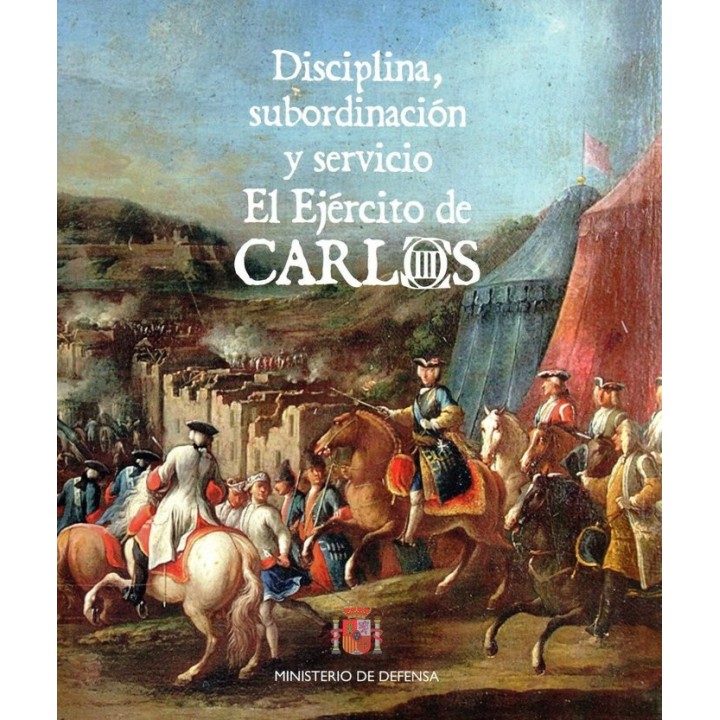 DISCIPLINA SUBORDINACION Y SERVICIO EJERCIO CARLOS III