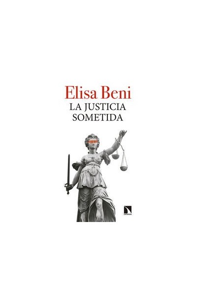JUSTICIA SOMETIDA,LA