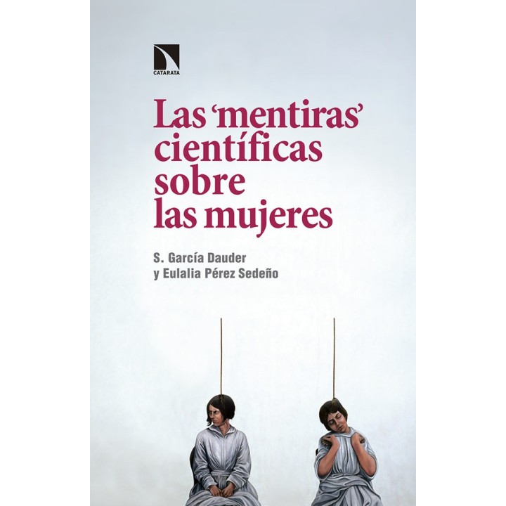 MENTIRAS CIENTIFICAS SOBRE LAS MUJERES,LAS