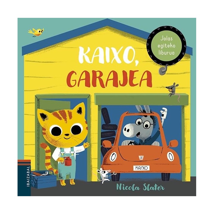 KAIXO GARAJEA EUSKERA