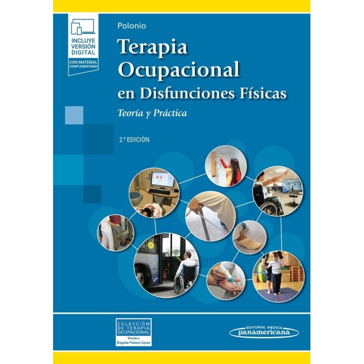 TERAPIA OCUPACIONAL DISFUNCIONES FISICAS 2ºEDICION