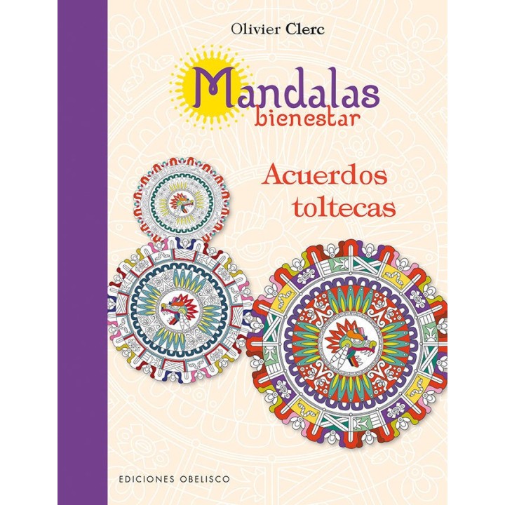 MANDALAS BIENESTAR ACUERDOS TOLTECAS