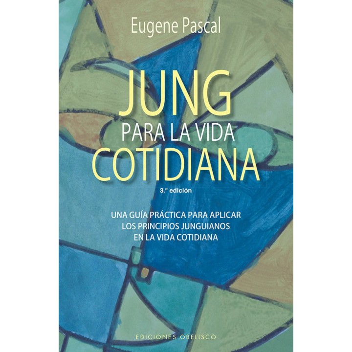 JUNG PARA LA VIDA COTIDIANA NE