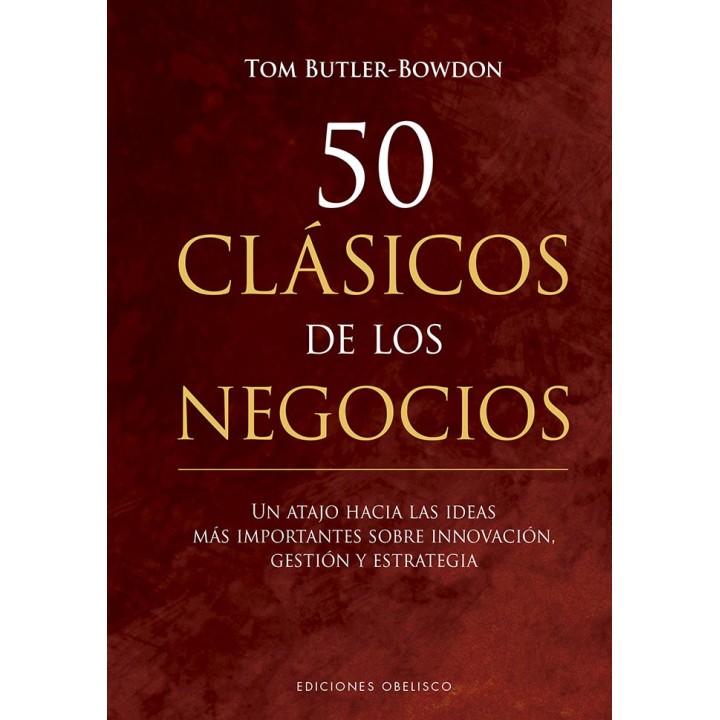 50 CLASICOS DE LOS NEGOCIOS