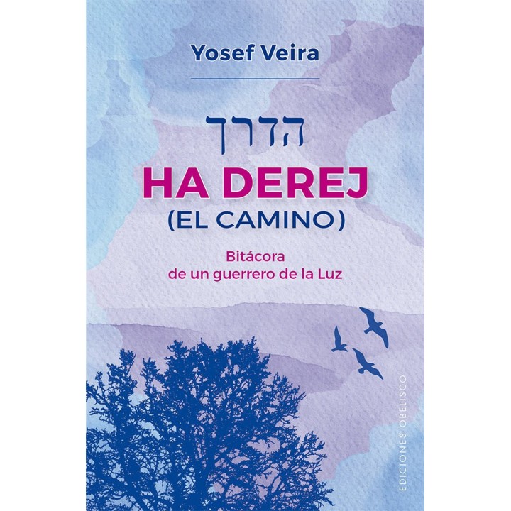 HA DEREJ EL CAMINO