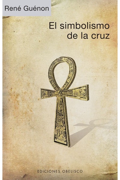 SIMBOLISMO DE LA CRUZ,EL