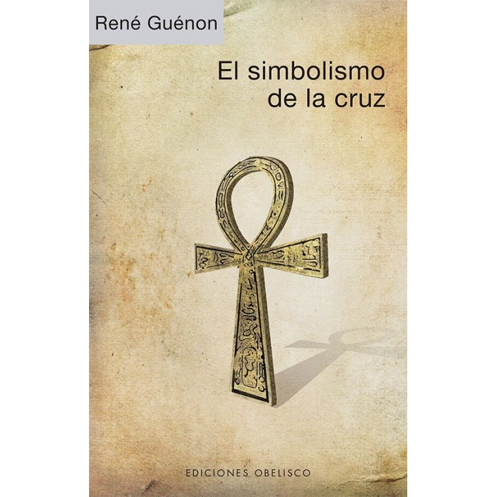 SIMBOLISMO DE LA CRUZ,EL