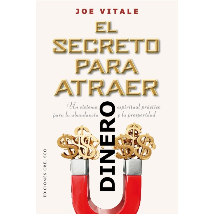 EL SECRETO PARA ATRAER EL DINERO