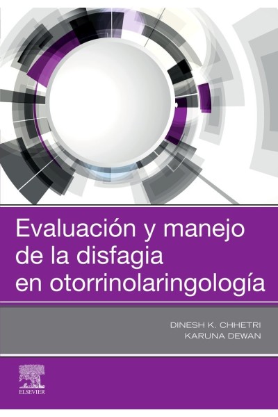 EVALUACION Y MANEJO DE LA DISFAGIA EN OTORRINOLARINGOLOGIA