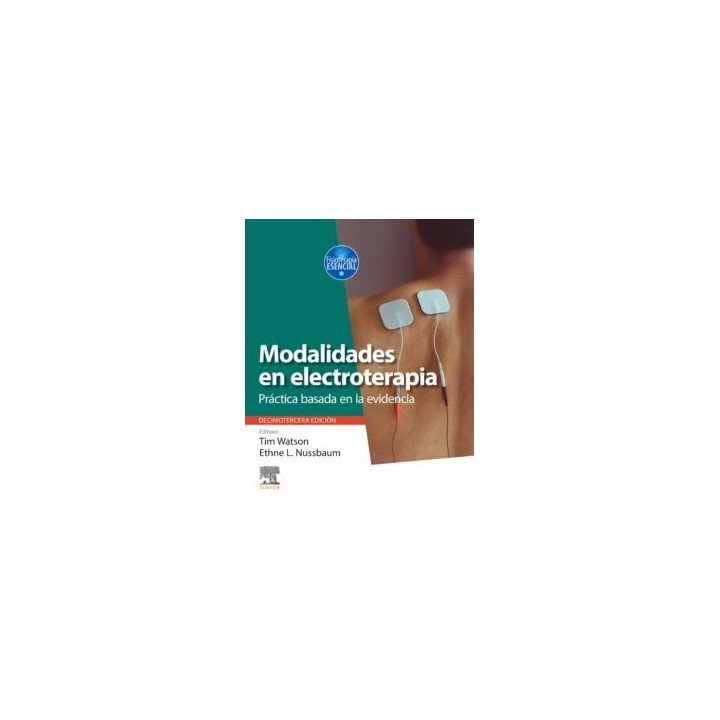 MODALIDADES EN ELECTROTERAPIA 13ª ED
