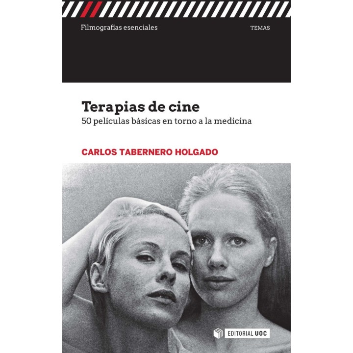 TERAPIAS DE CINE 50 PELICULAS BASICAS ENTORNO A LA MEDICINA