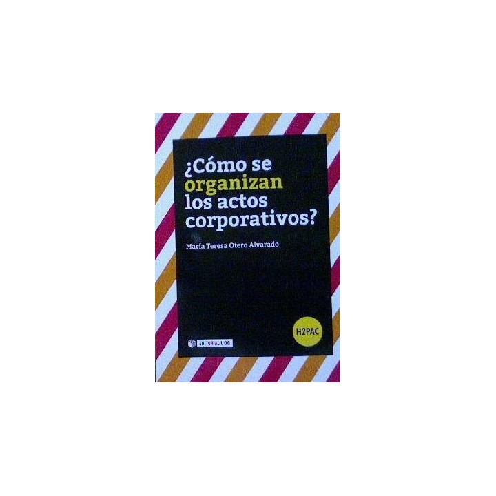 COMO SE ORGANIZAN LOS ACTOS CORPORATIVOS