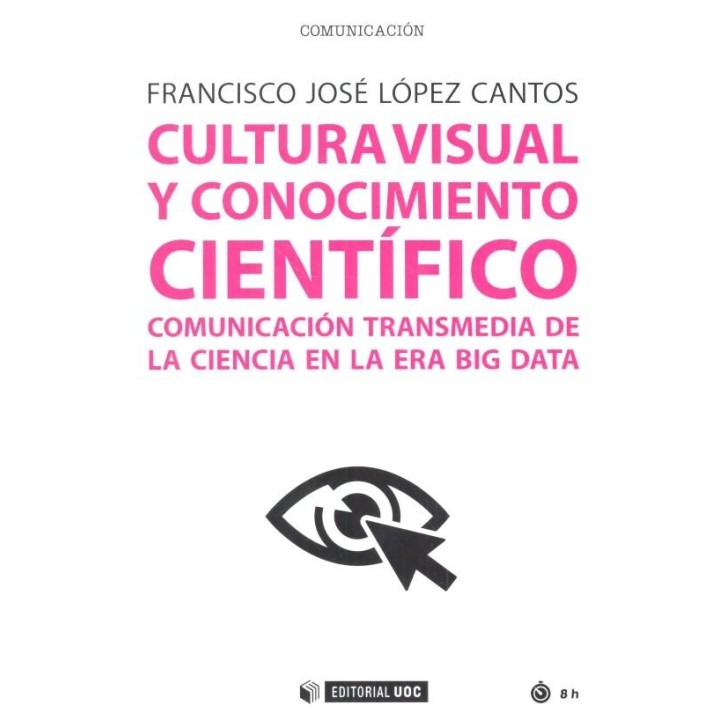 CULTURA VISUAL Y CONOCIMIENTO CIENTIFICO