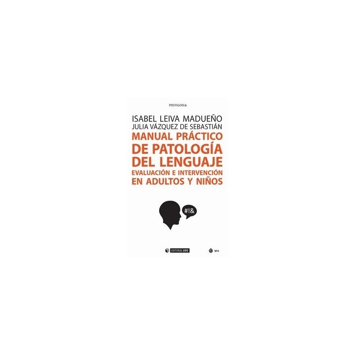 MANUAL PRACTICO DE PATOLOGIA DEL LENGUAJE