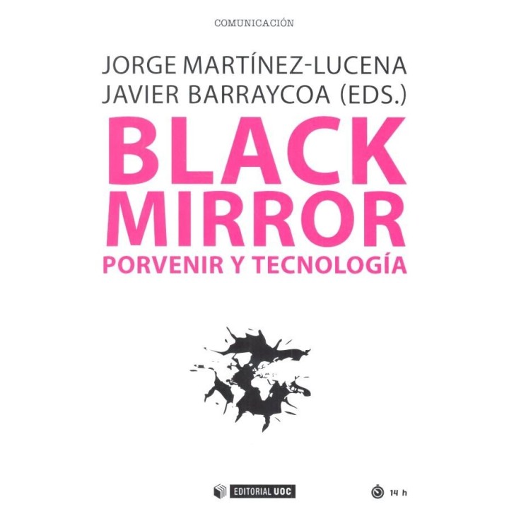 BLACK MIRROR PORVENIR Y TECNOLOGIA