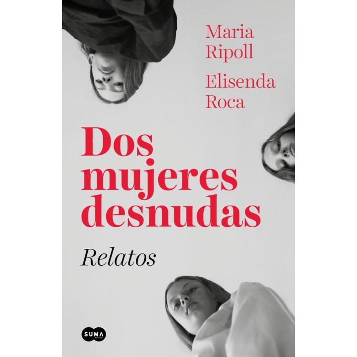 DOS MUJERES DESNUDAS. RELATOS