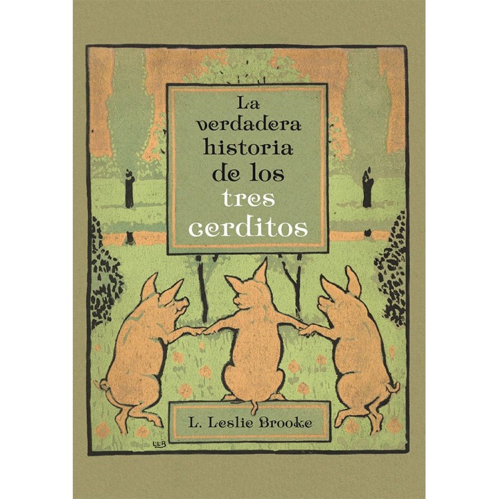 VERDADERA HISTORIA DE LOS TRES CERDITOS, LA