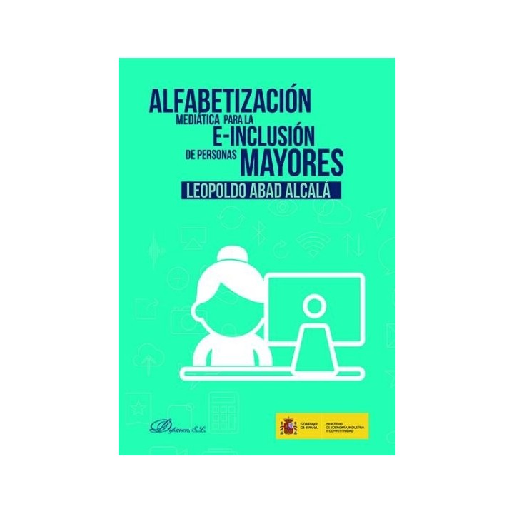 ALFABETIZACION MEDIATICA PARA LA E-INCLUSION DE LAS PERSONAS