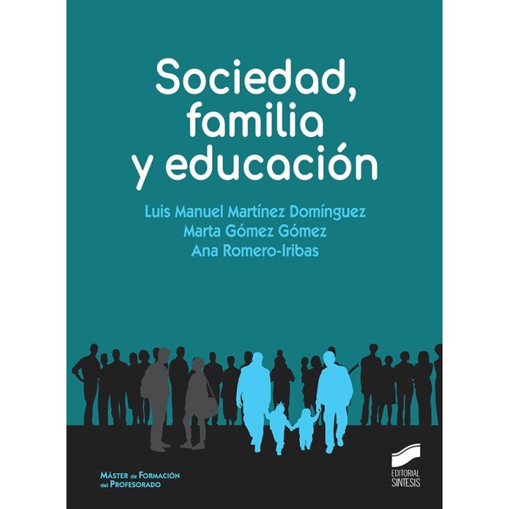 SOCIEDAD, FAMILIA Y EDUCACION