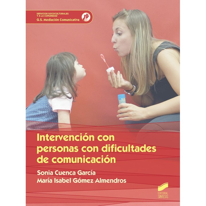 INTERVENCION CON PERSONAS CON DIFICULTAD DE COMUNICACION