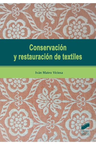 CONSERVACION Y RESTAURACION DE TEXTILES