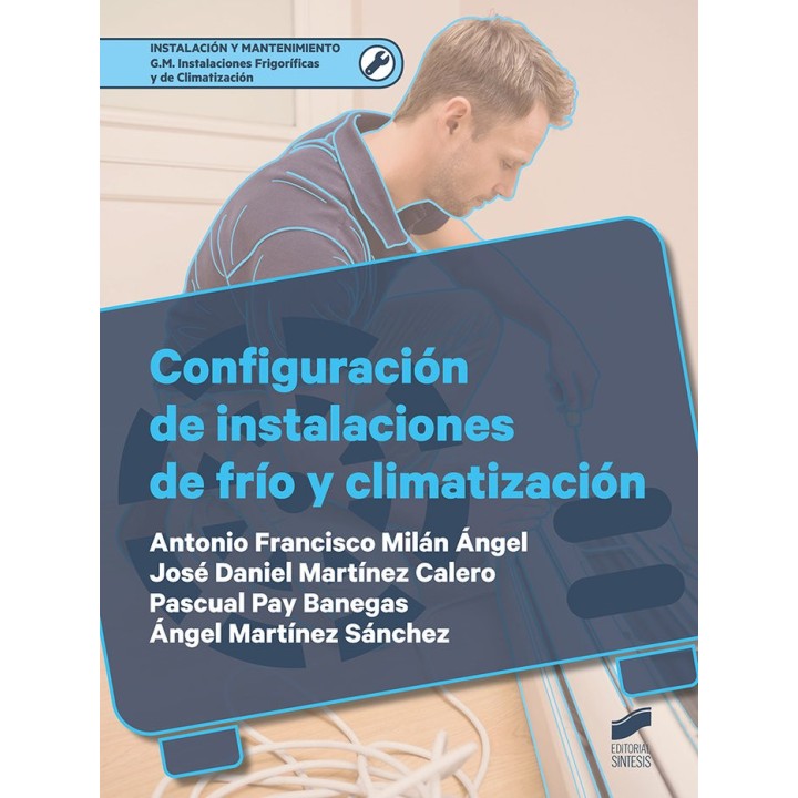 CONFIGURACION DE INSTALACIONES DE FRIO Y CLIMATIZACION