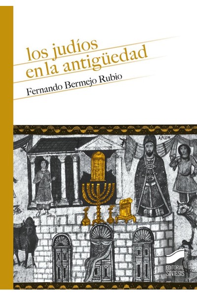 JUDIOS EN LA ANTIGUÜEDD,LOS