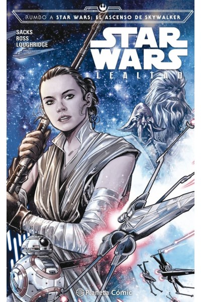 STAR WARS: LEALTAD (COMIC EPISODIO IX)