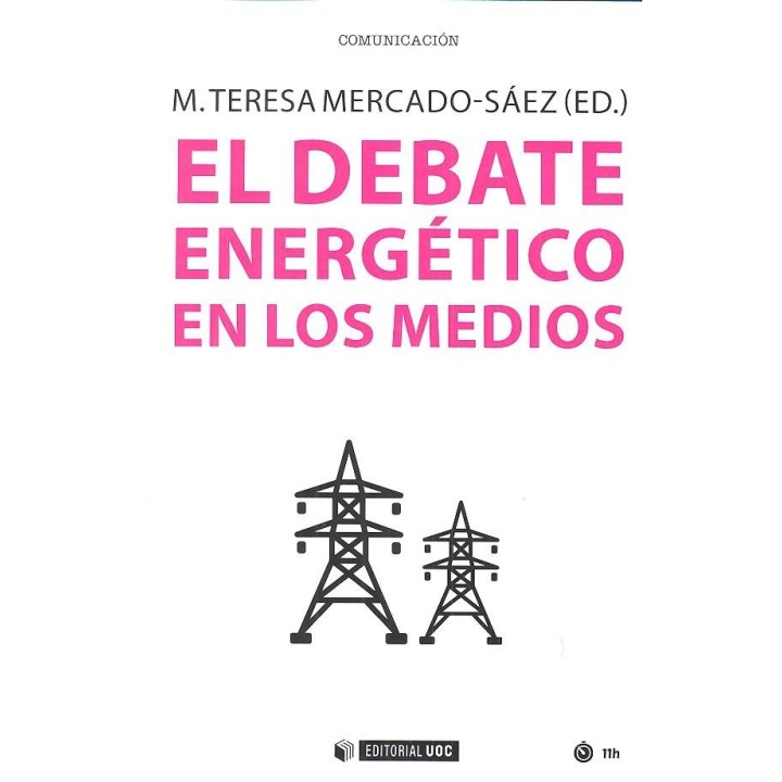 DEBATE ENERGETICO EN LOS MEDIOS