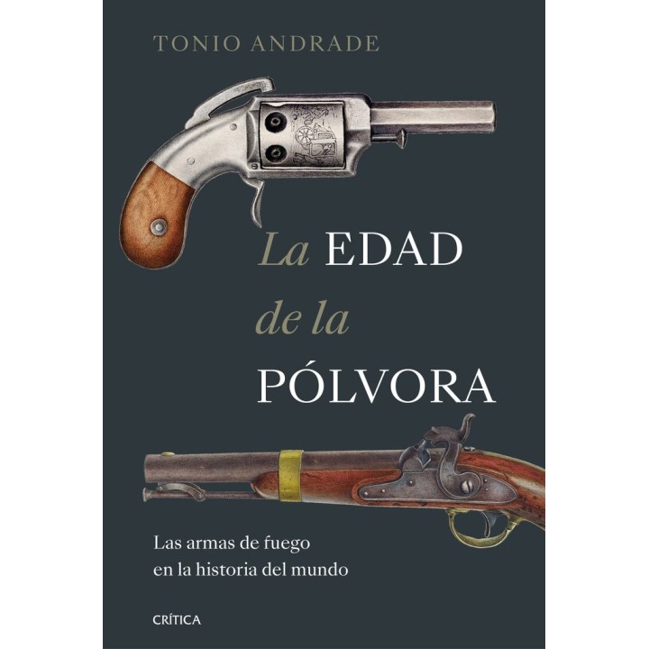 LA EDAD DE LA POLVORA