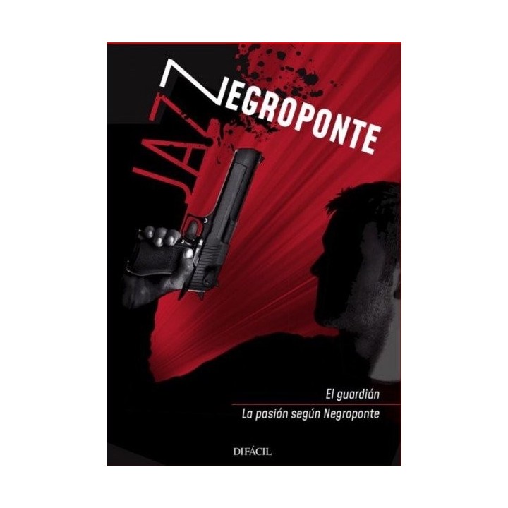JAZZ NEGROPONTE (GUARDIAN/PASION SEGUN NEGROPONTE)