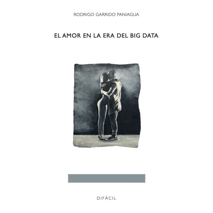 AMOR EN LA ERA DEL BIG DATA,EL