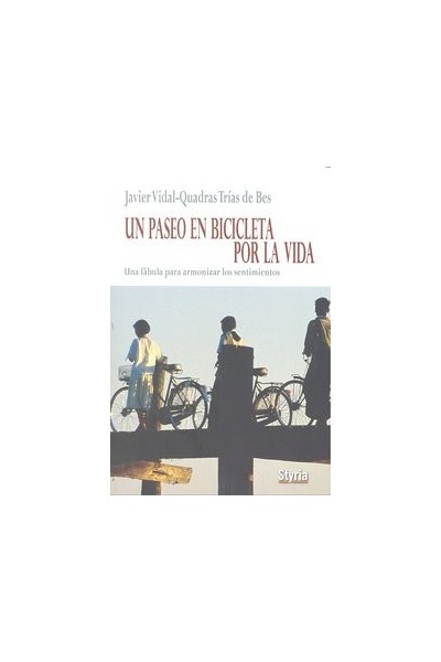 UN PASEO EN BICICLETA POR LA VIDA