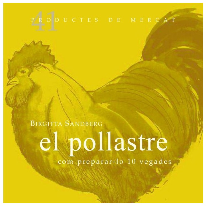 POLLASTRE COM PREPARAR-LO 10 VEGADES,EL