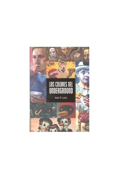 COLORES DEL UNDERGROUND,LOS
