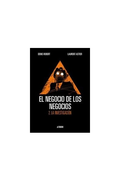 NEGOCIO DE LOS NEGOCIOS 2 LA INVESTIGACION,EL