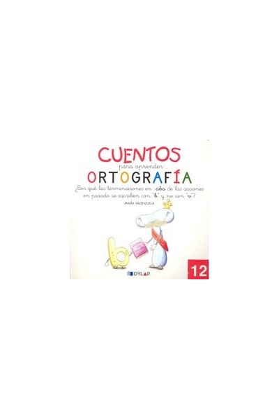 CUENTOS PARA APRENDER ORTOGRAFIA 12